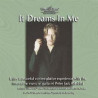 It Dreams in Me CD